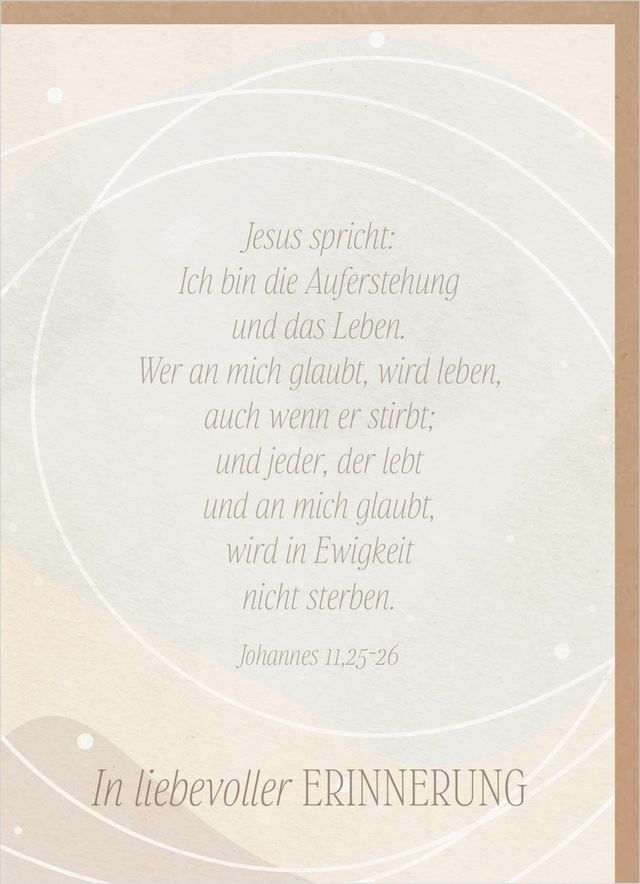 Faltkarte In liebevoller Erinnerung - Johannes 11, 25-26