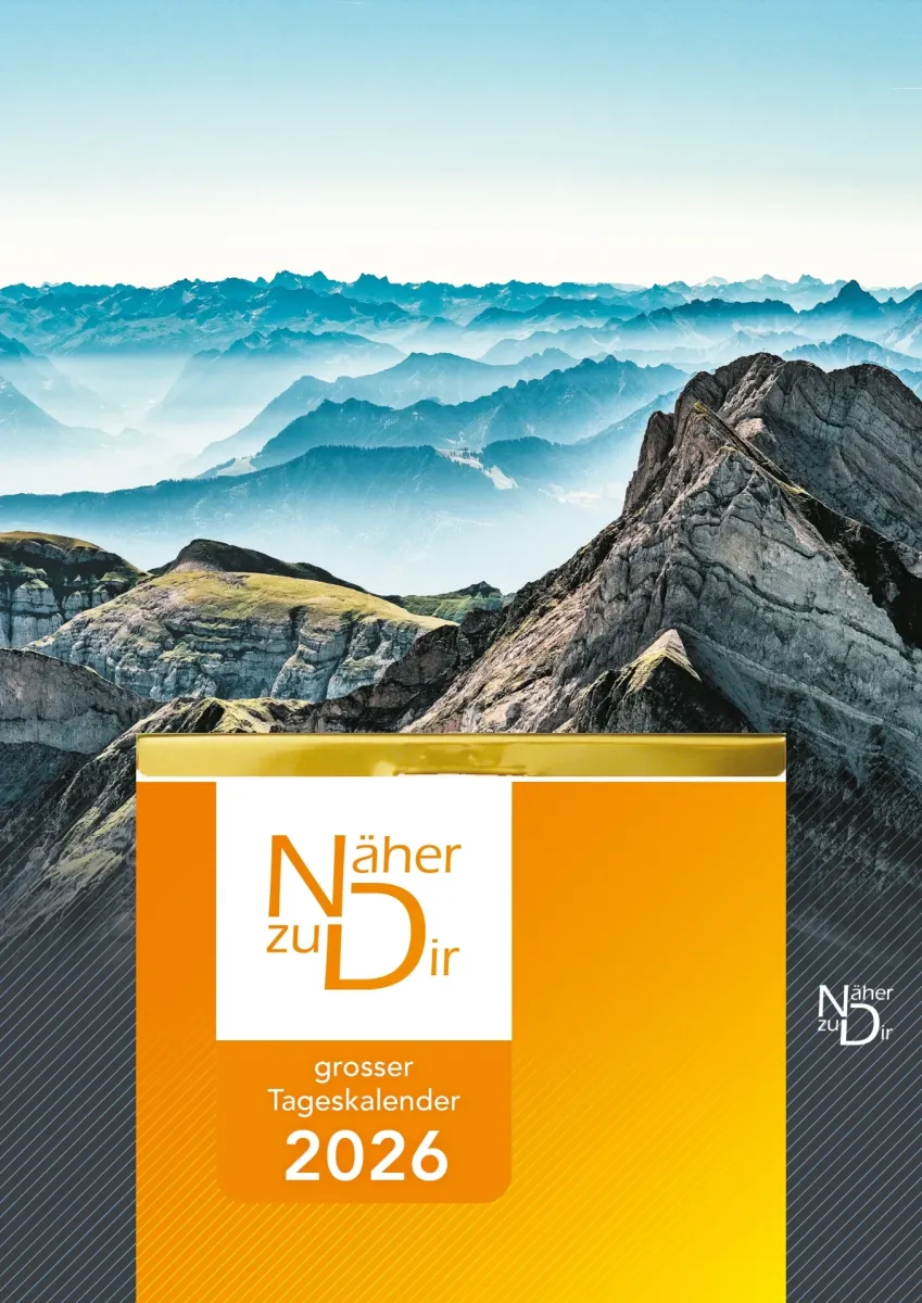 Näher zu dir - Grosser Abreisskalender
