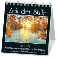 Zeit der Stille - Psalmworte und Fotos zur Besinnung - Aufstellkalender