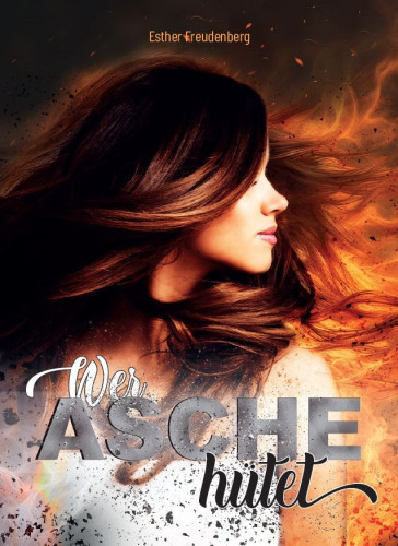 Wer Asche hütet