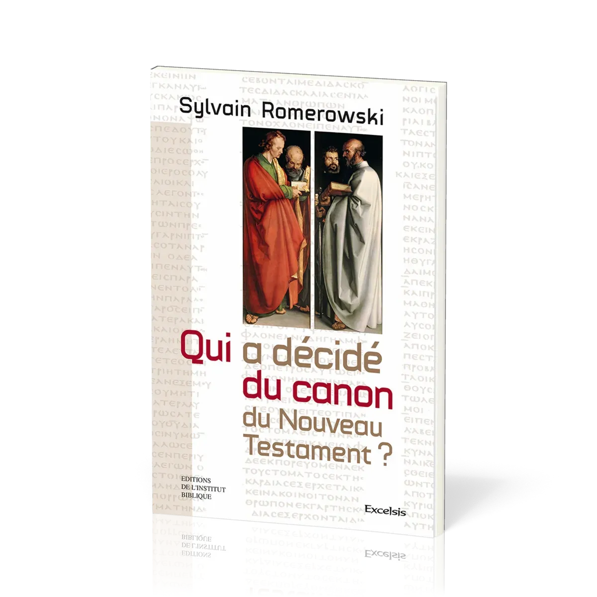 Qui a décidé du canon du Nouveau Testament ?