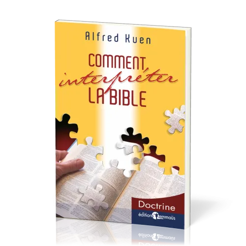 Comment interpréter la Bible
