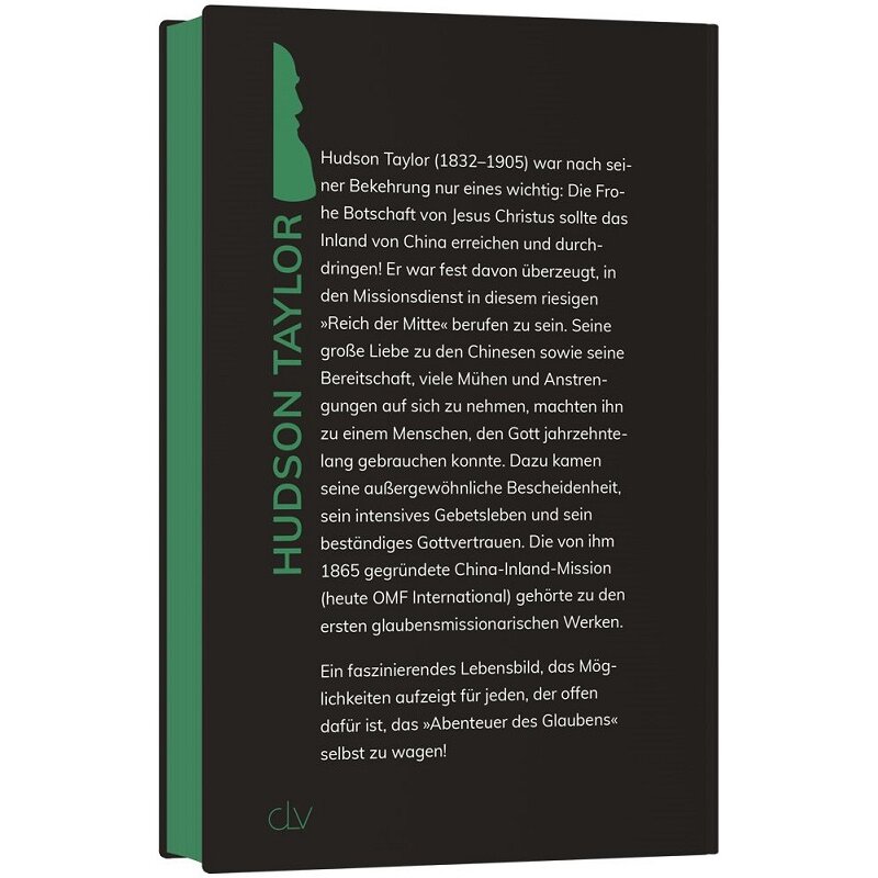 Hudson Taylor - Im Herzen Chinas