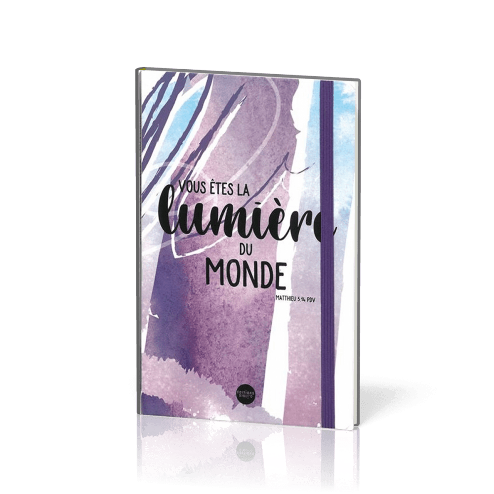 Vous êtes la lumière du monde - Carnet de notes