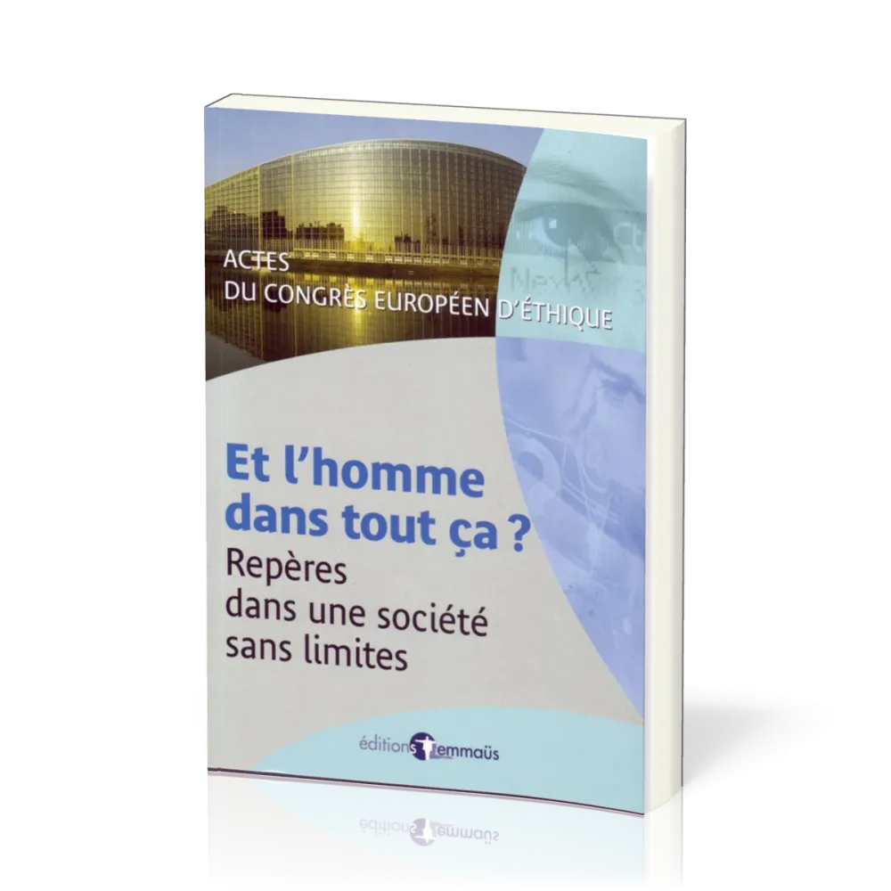 Et l'homme dans tout ça? - Repères dans une société sans limites