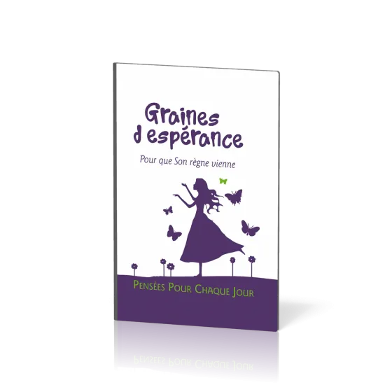 Graines d'espérance - Pour que Son règne vienne