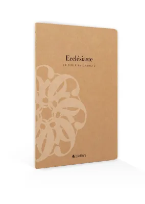 Ecclésiaste - La Bible en carnets