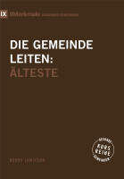 Die Gemeinde leiten - Älteste