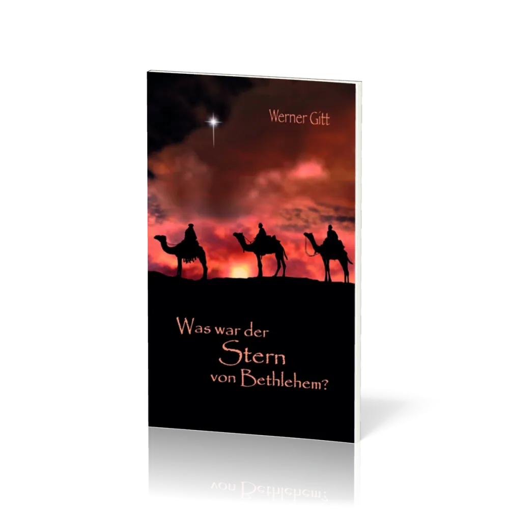 Was war der Stern von Bethlehem?