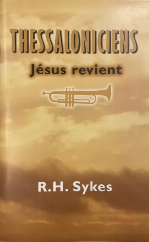 Thessaloniciens - Jésus revient