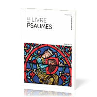 Livre des Psaumes (Le) - [coll. À l'étude de la Bible]