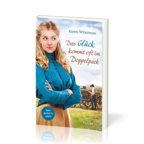 Das Glück kommt oft im Doppelpack - Sammelband mit "Eine Frage der Geduld" und "Kein schlechter...