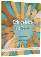Ich gehöre zu Jesus - Großer Trost für kleine Leute