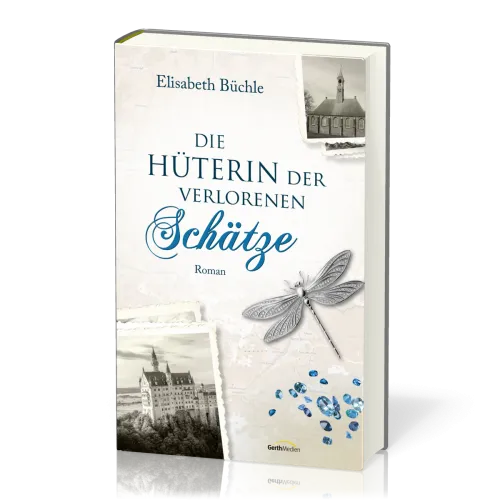 Die Hüterin der verlorenen Schätze