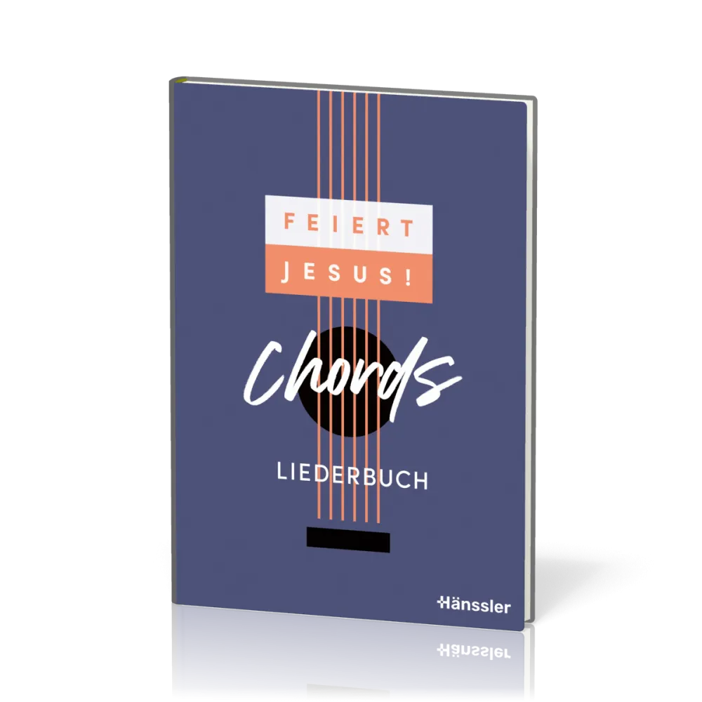 Feiert Jesus! Chords - Liederbuch (Spiralbindung) - Das erste "Feiert Jesus!"- Liederbuch im...