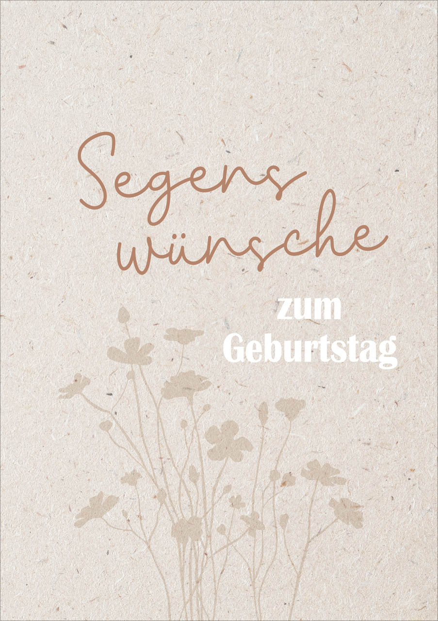 Faltkarte Segenswünsche zum Geburtstag - siehe 1. Korinther 10