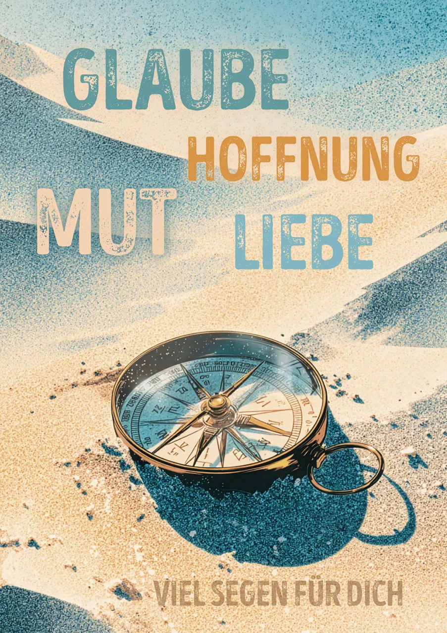 Faltkarte Einsegnung Glaube Hoffnung Mut Liebe