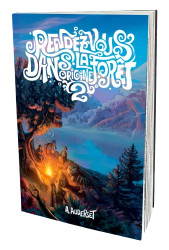 Rendez-vous dans la forêt. Origine - tome 2 [autobiographie]