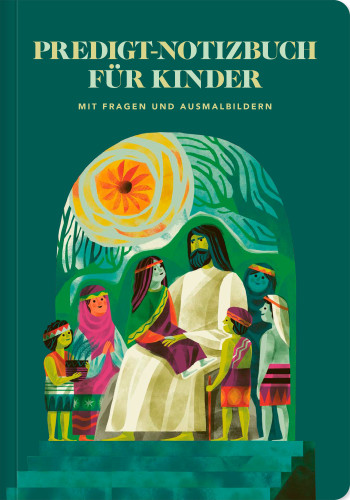 Predigt-Notizbuch für Kinder - Mit Fragen und Ausmalbildern