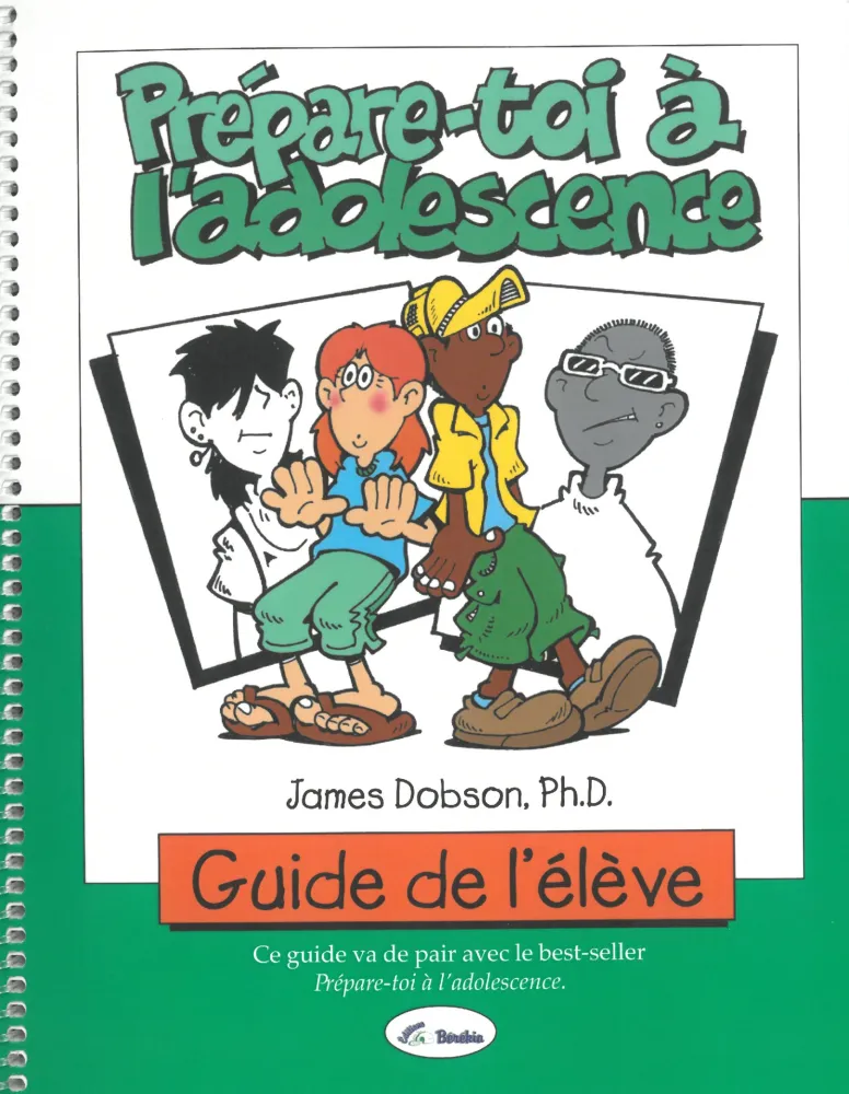 Prépare-toi à l'adolescence - Guide de l'élève