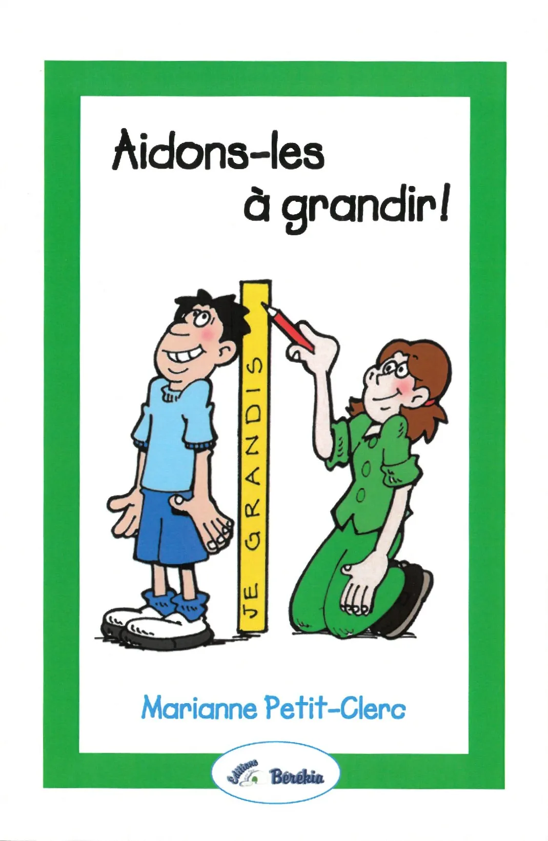 Aidons-les à grandir