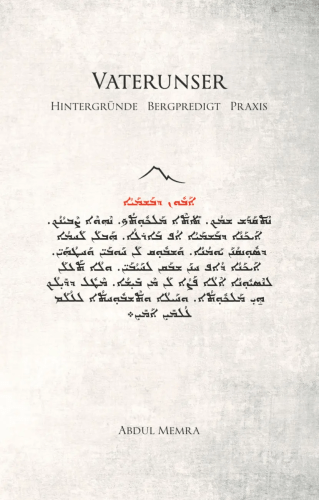 Vaterunser - Hintergründe, Bergrpedigt, Praxis