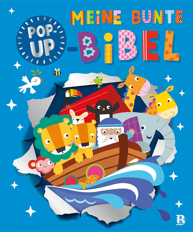 Meine bunte Pop-up-Bibel - Große Bibelgeschichten für kleine Entdecker - zum Staunen, Anfassen...