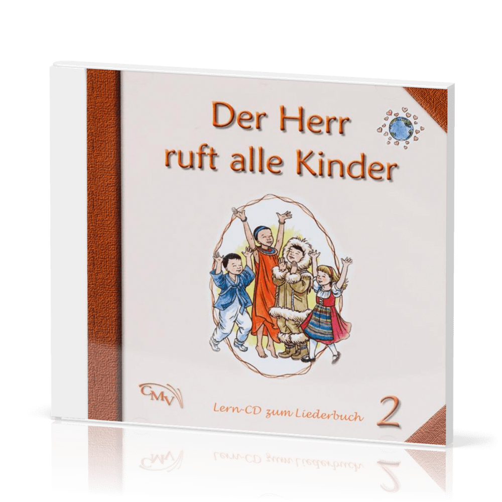 Der Herr ruft alle Kinder 2 - Lern-CD zum Liederbuch 2