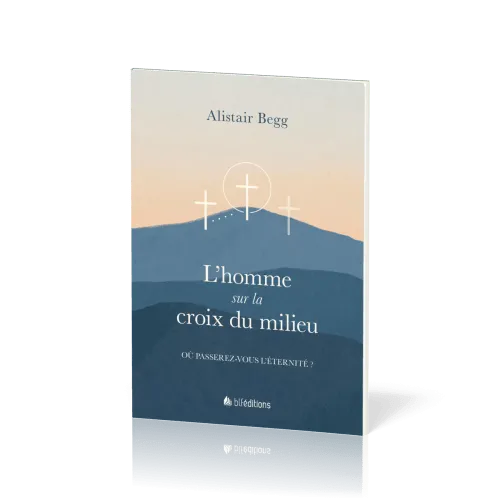 Homme sur la croix du milieu (L') - Pack de 5 ex.