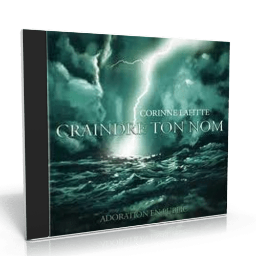 CRAINDRE TON NOM [CD 2007] ADORATION EN PUBLIC