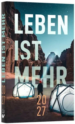 Leben ist mehr 2027 (Paperback) - Impulse für jeden Tag