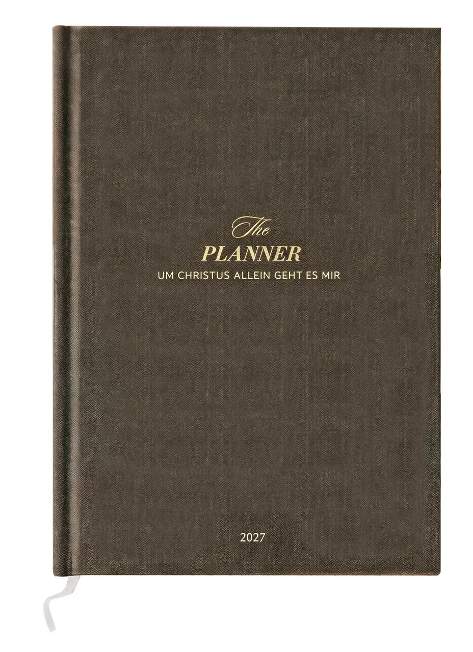 The Planner - Um Christus allein geht es mir - Journal 2027