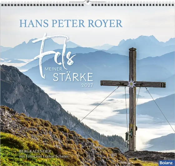 Fels meiner Stärke - Hans Peter Royer - Wandkalender