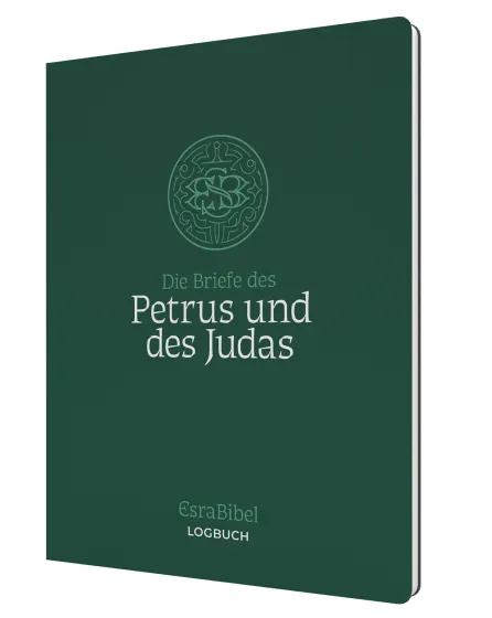 Die Briefe des Petrus und des Judas - Serie: EsraBibel Logbuch