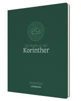 Die Briefe an die Korinther - Serie: EsraBibel Logbuch