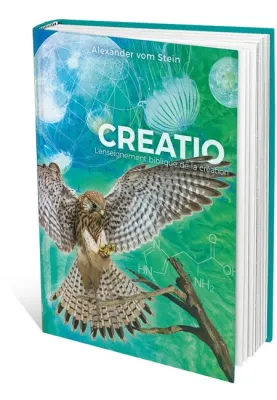 Créatio - L’enseignement biblique de la création