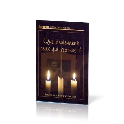 Que deviennent ceux qui restent? Survivre au suicide d'un être cher - [Série Découverte]