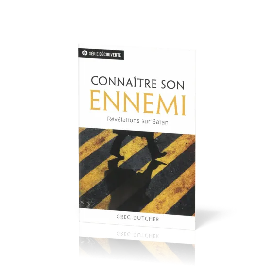 Connaître son ennemi - Révélations sur Satan [brochure NPQ série découverte]
