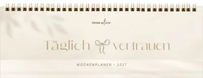 Täglich vertrauen - Wochenplaner