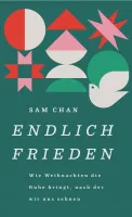 Endlich Frieden - Wie Weihnachten die Ruhe bringt, nach der wir uns sehnen