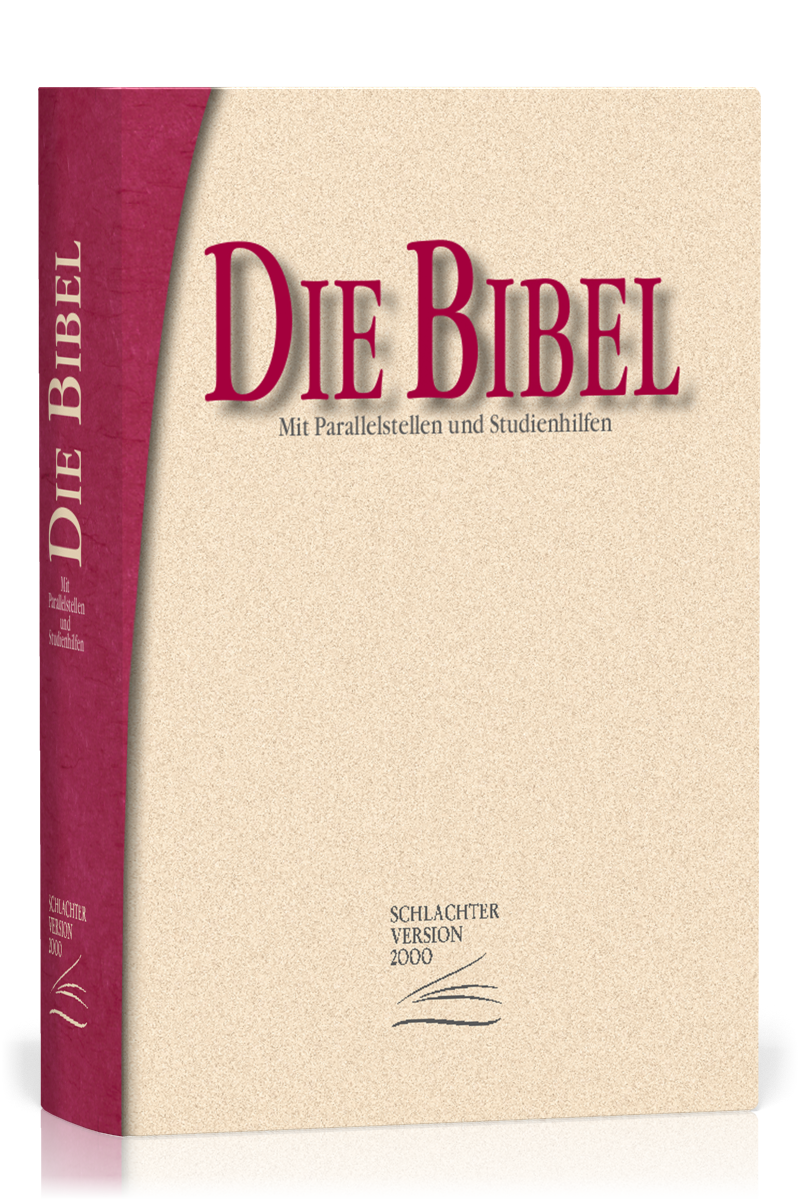 ALLEMAND, BIBLE SCHLACHTER 2000 - ÉTUDE