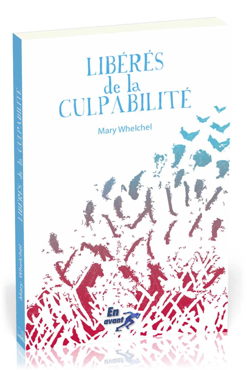 Libérés de la culpabilité
