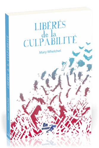 Libérés de la culpabilité