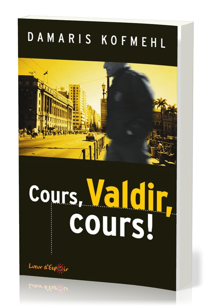 Cours, Valdir, cours!