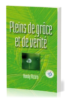 Pleins de grâce et de vérité