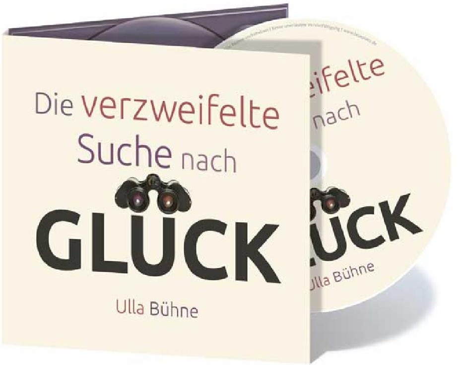 DIE VERZWEIFELTE SUCHE NACH GLÜCK, CD