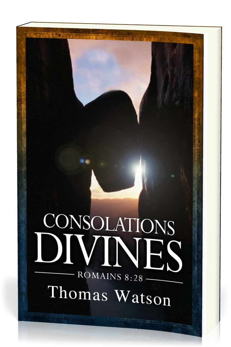 Consolations divines - Romains 8.28