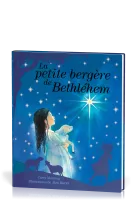 Petite Bergère de Bethléhem (La)