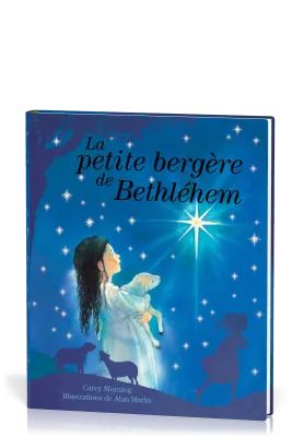 Petite Bergère de Bethléhem (La)
