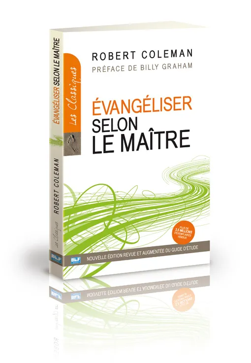 Évangéliser selon le Maître